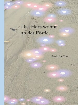 cover image of Das Herz wohnt an der Förde